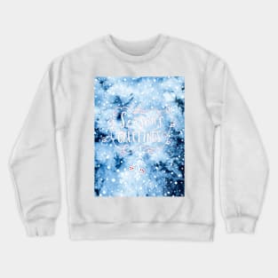 Seasons Greetings Crewneck Sweatshirt